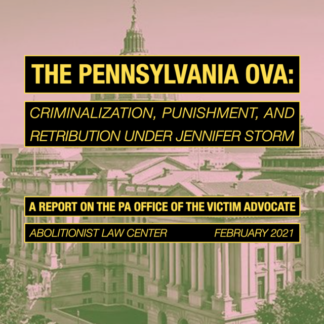 The Pennsylvania OVA: Criminalization, Punishment, And Retribution Under Jennifer Storm