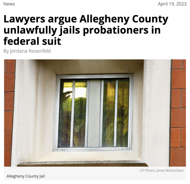 Lawyers argue Allegheny County unlawfully jails probationers in federal suit