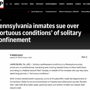 Pennsylvania inmates sue over ‘tortuous conditions’ of solitary confinement
