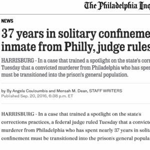 37 years in solitary confinement is enough for inmate from Philly, judge rules