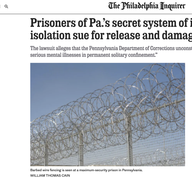 Prisoners of Pa.’s secret system of indefinite isolation sue for release and damages