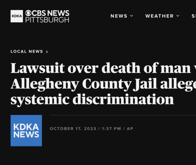 Lawsuit over death of man with autism in Allegheny County Jail alleges negligence, systemic discrimination