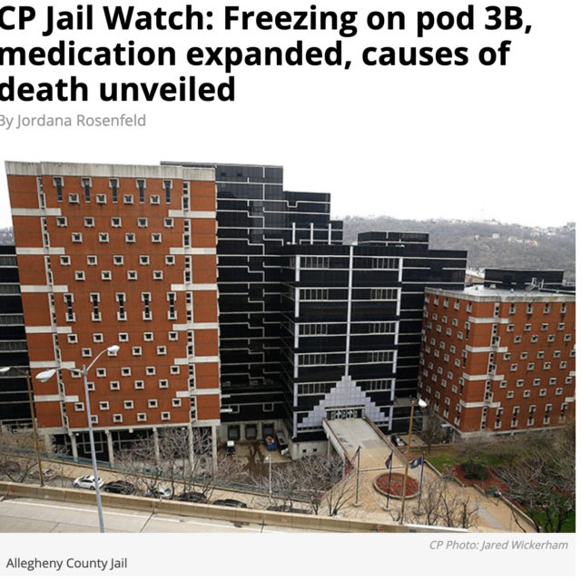 CP Jail Watch: Freezing on pod 3B, medication expanded, causes of death unveiled