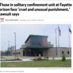 Those in solitary confinement unit at Fayette prison face 'cruel and unusual punishment,' lawsuit says