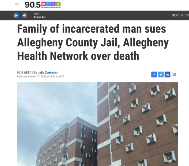 Family of incarcerated man sues Allegheny County Jail, Allegheny Health Network over death