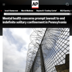 Mental health concerns prompt lawsuit to end indefinite solitary confinement in Pennsylvania