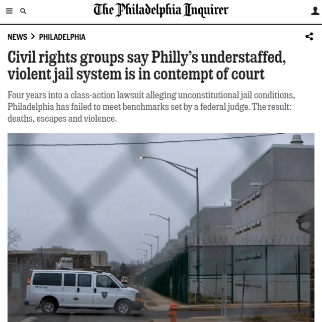 Civil rights groups say Philly’s understaffed, violent jail system is in contempt of court
