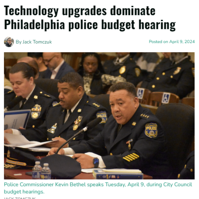 Technology upgrades dominate Philadelphia police budget hearing