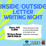 May 9: Inside/Outside Letter Writing Night