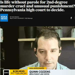 Is life without parole for 2nd-degree murder cruel and unusual punishment? Pennsylvania high court to decide.