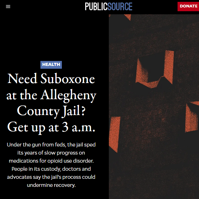 Need Suboxone at the Allegheny County Jail? Get up at 3 a.m.