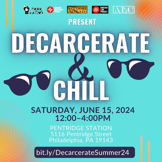 June 15: Decarcerate and Chill