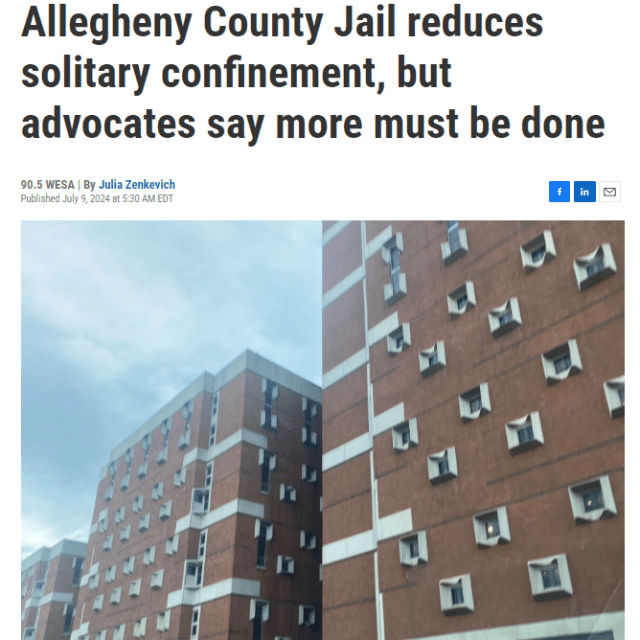 Allegheny County Jail reduces solitary confinement, but advocates say more must be done