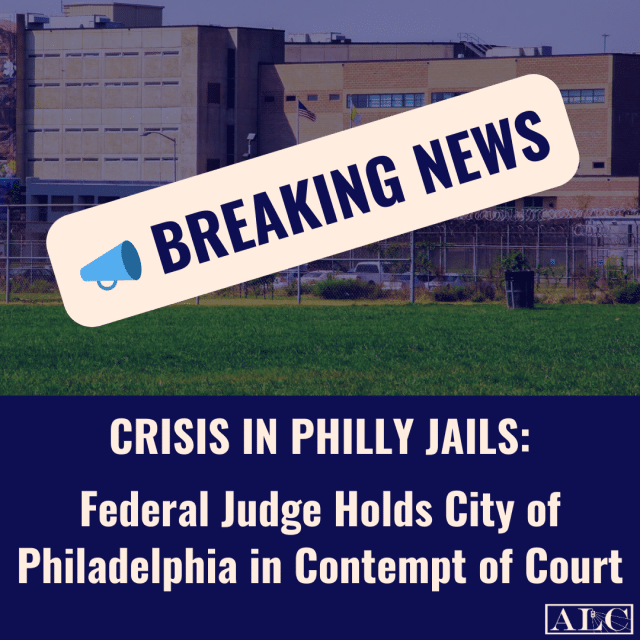 Federal Judge Holds City of Philadelphia in Contempt of Court
