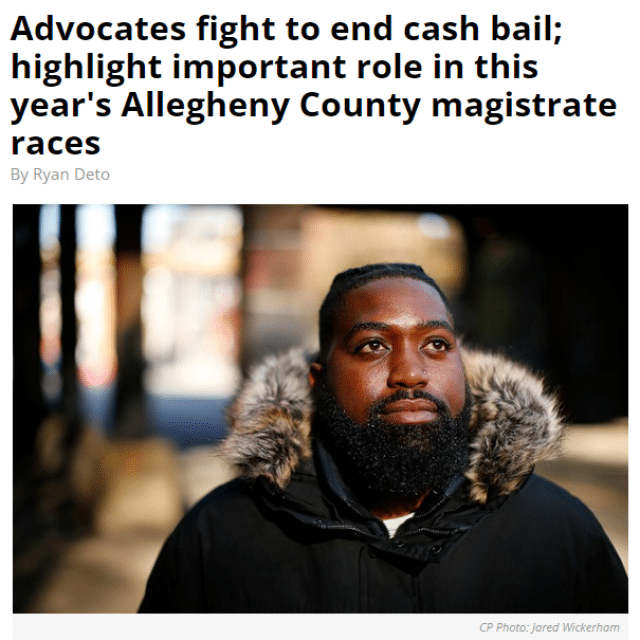 Advocates fight to end cash bail; highlight important role in this year's Allegheny County magistrate races