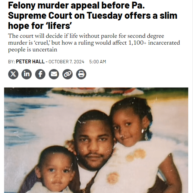 Felony murder appeal before Pa. Supreme Court on Tuesday offers a slim hope for ‘lifers’