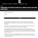 Philadelphia jail withheld insulin from a diabetic inmate who died, lawsuit says