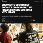 Documents Contradict Google’s Claims About Its Project Nimbus Contract With Israel