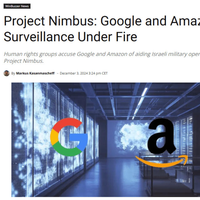 Project Nimbus: Google and Amazon’s Role in Israeli AI Surveillance Under Fire