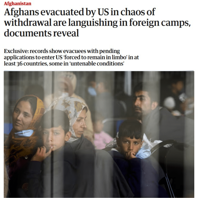 Afghans evacuated by US in chaos of withdrawal are languishing in foreign camps, documents reveal