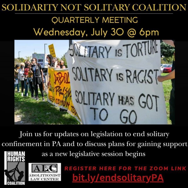 Jul. 30: Solidarity Not Solitary Coalition Quarterly Meeting
