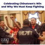 ALC Statement | Celebrating Chinatown's Win and Why We Must Keep Fighting