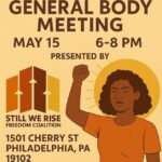 May 15: Still We Rise Freedom Coalition General Meeting