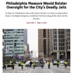 Philadelphia Measure Would Bolster Oversight for the City’s Deadly Jails