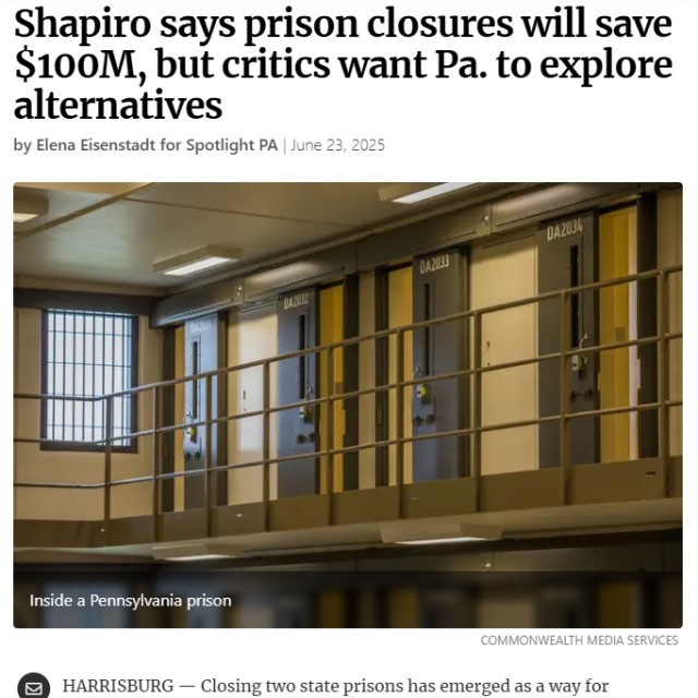 Shapiro says prison closures will save $100M, but critics want Pa. to explore alternatives