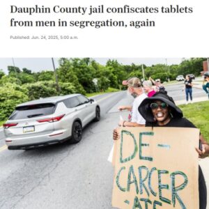 Dauphin County jail confiscates tablets from men in segregation, again