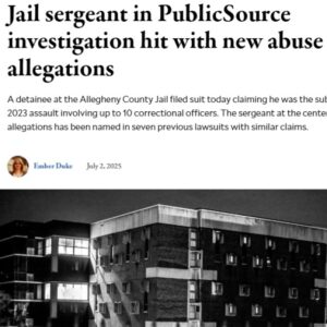 Jail sergeant in PublicSource investigation hit with new abuse allegations