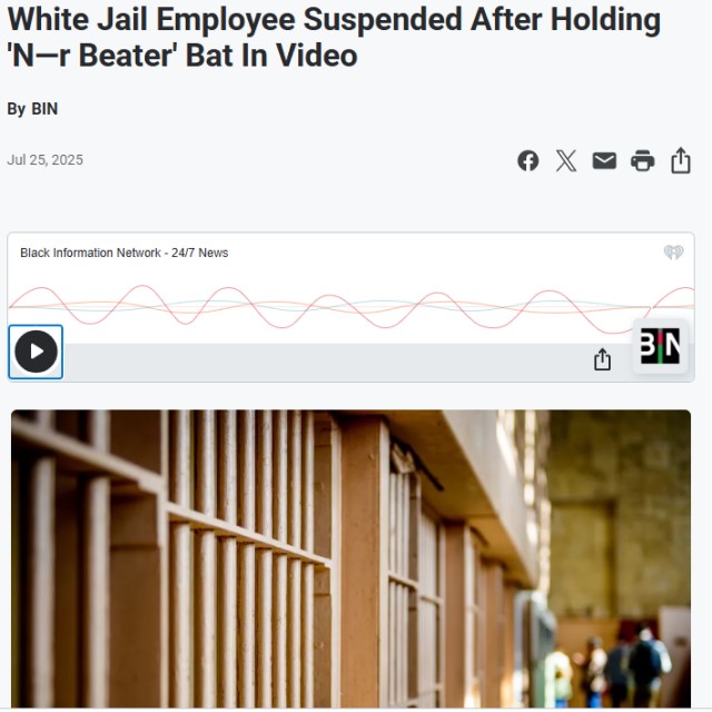 White Jail Employee Suspended After Holding 'N—r Beater' Bat In Video