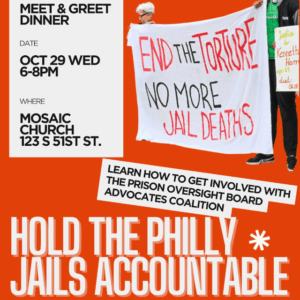 Oct. 29: Hold the Philly Jails Accountable