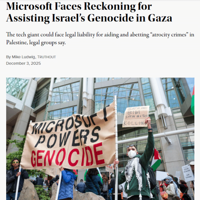 Microsoft Faces Reckoning for Assisting Israel’s Genocide in Gaza