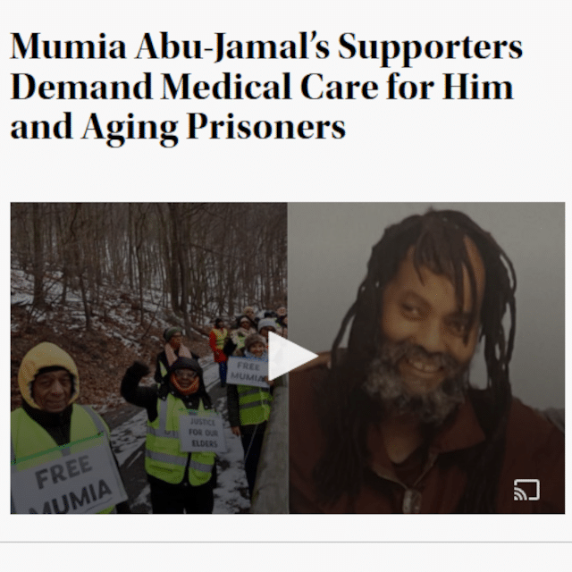 Mumia Abu-Jamal’s Supporters Demand Medical Care for Him and Aging Prisoners
