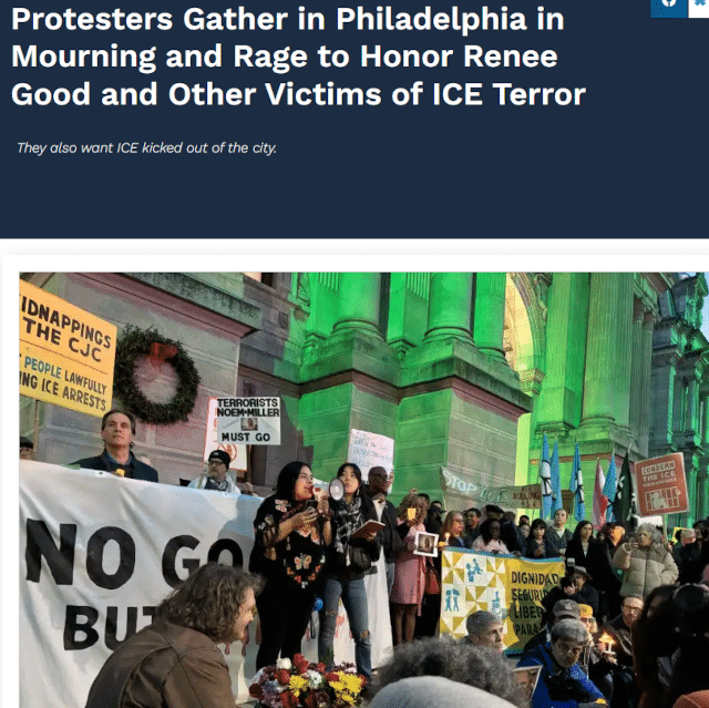 Protesters Gather in Philadelphia in Mourning and Rage to Honor Renee Good and Other Victims of ICE Terror