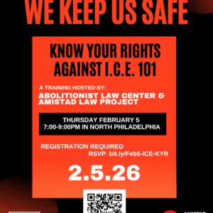 Feb. 5: Know Your Rights Against ICE–101 Training