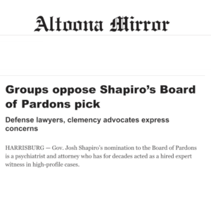 Groups oppose Shapiro’s Board of Pardons pick
