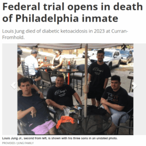 Feb. 25: Federal trial opens in death of Philadelphia inmate