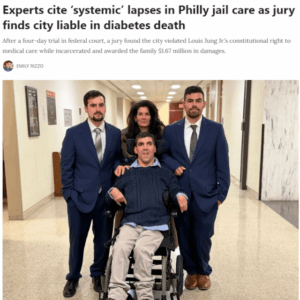 Experts cite ‘systemic’ lapses in Philly jail care as jury finds city liable in diabetes death