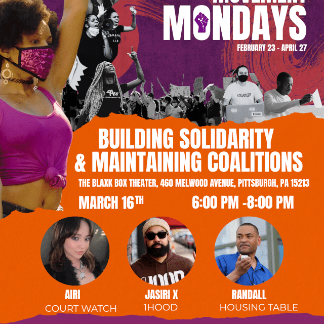 Mar. 16: Movement Mondays – Building Solidarity & Maintaining Coalitions