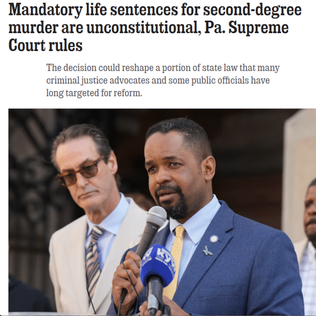 Mandatory life sentences for second-degree murder are unconstitutional, Pa. Supreme Court rules