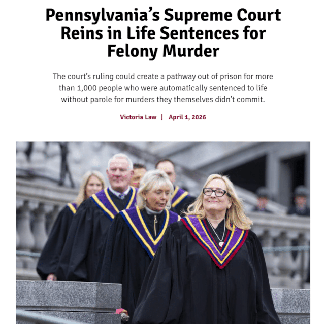 Pennsylvania’s Supreme Court Reins in Life Sentences for Felony Murder
