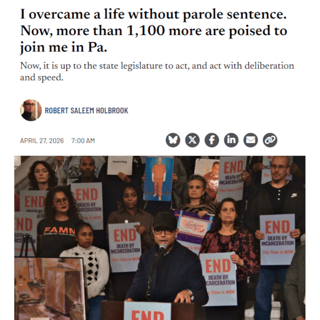 I overcame a life without parole sentence. Now, more than 1,100 more are poised to join me in Pa.