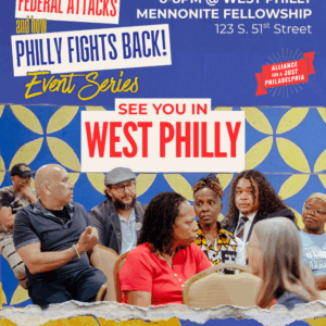 May 13: Federal Attacks and How Philly Fights Back!