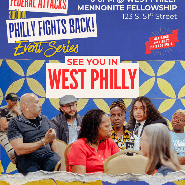 May 13: Federal Attacks and How Philly Fights Back!