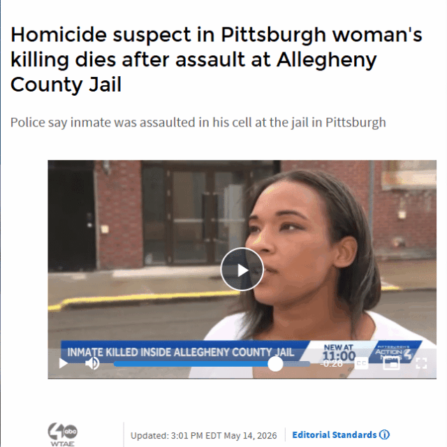 Homicide suspect in Pittsburgh woman's killing dies after assault at Allegheny County Jail