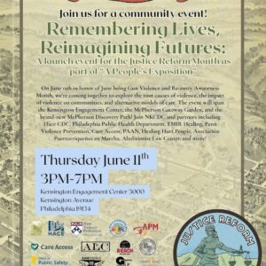 Jun. 11: A People's Exposition Exhibit: Remembering Lives, Reimagining Futures