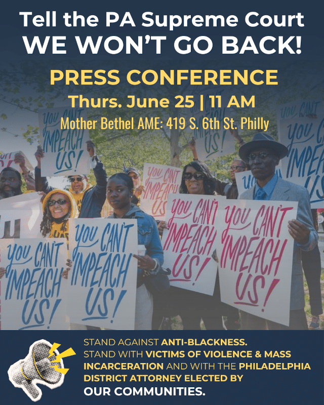 Jun. 25: Tell the PA Supreme Court We Won't Go Back – Press Conference