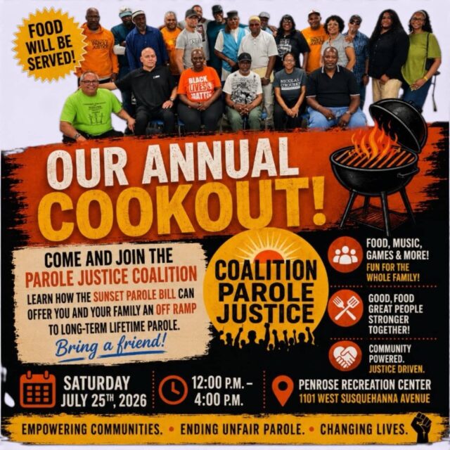 Jul. 25: Coalition for Parole Justice Annual Cookout